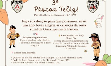 Patrulha Rural de Guaxupé promove campanha solidária de Páscoa para crianças da zona rural