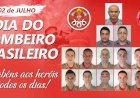 02 DE JULHO: DIA DO BOMBEIRO BRASILEIRO