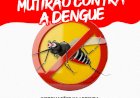 Bariri realiza mutirão de combate à dengue; confira o cronograma da próxima semana pelos bairros