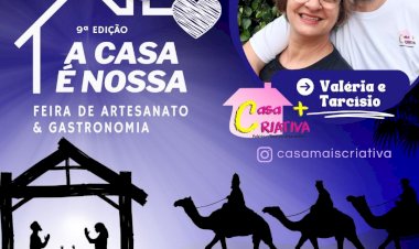 9ª Edição da Feira “A Casa é Nossa”: Natal Especial de Artesanato e Gastronomia