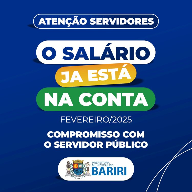 Tá na conta! Prefeitura de Bariri antecipa pagamento dos servidores