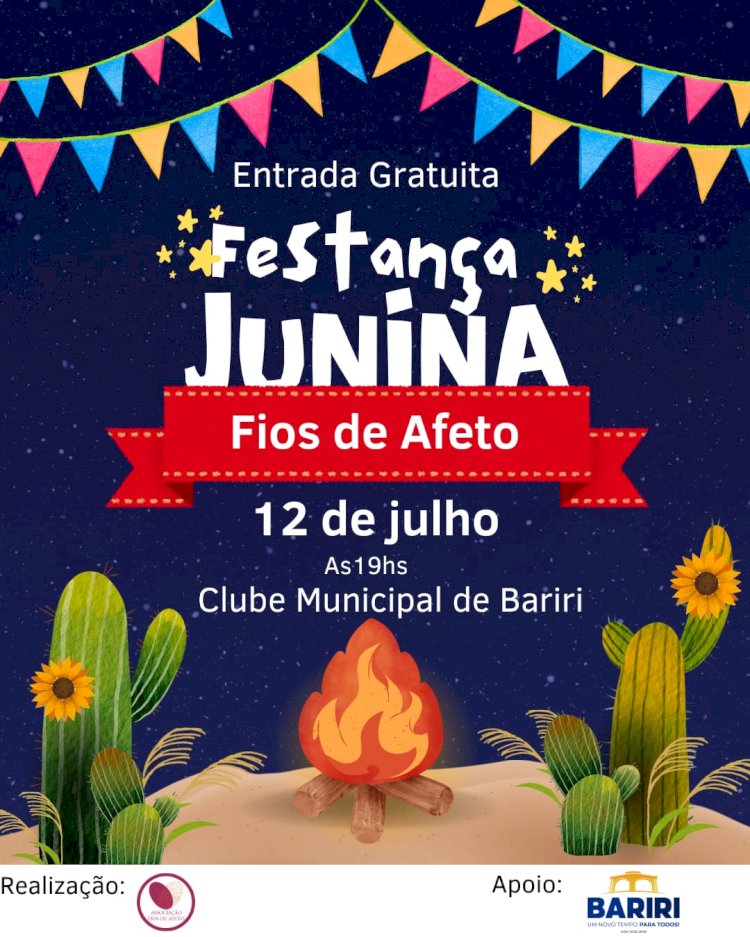 Festa Junina do Grupo Fios de Afeto acontece em 12 de julho, no Clube Municipal