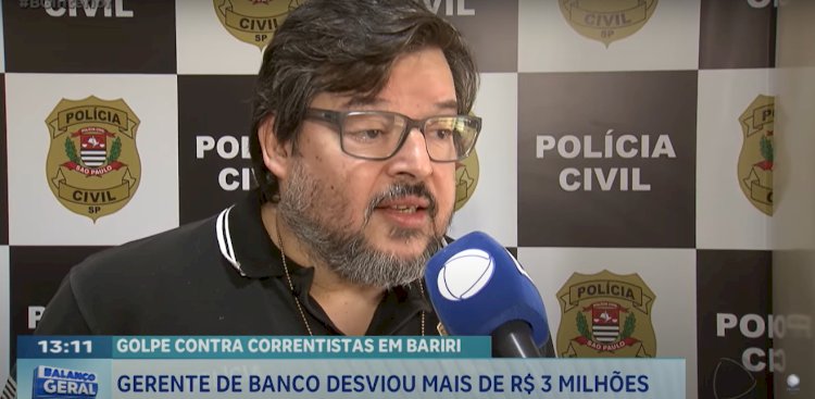 Estelionato: Gerente de banco desvia R$ 3,2 milhões de correntistas em Bariri